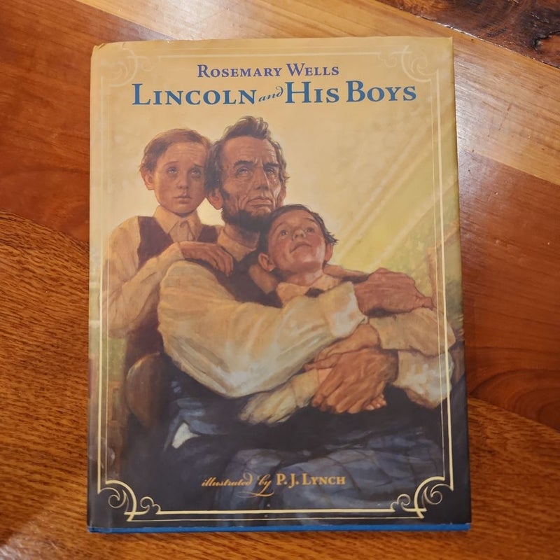 Lincoln and His Boys