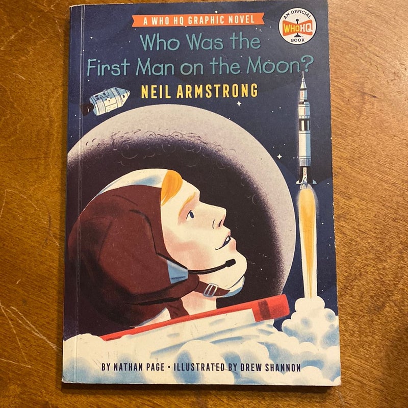 Who Was the First Man on the Moon?: Neil Armstrong