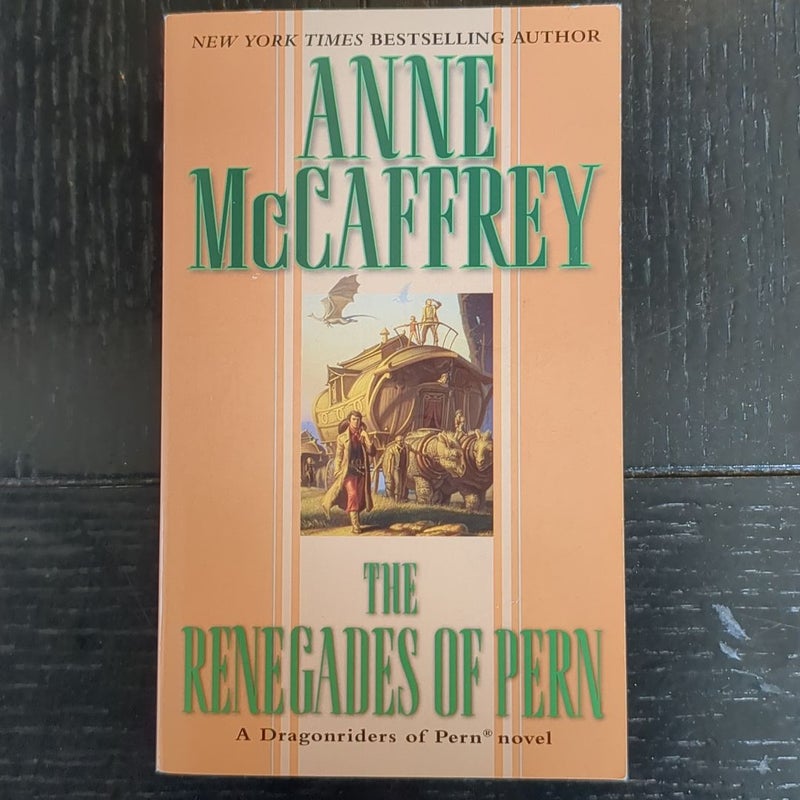 The Renegades of Pern