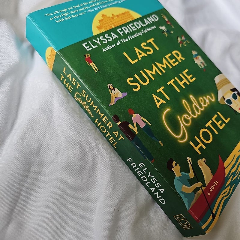 Last Summer at the Golden Hotel