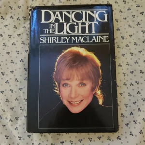 Dancing in the Light
