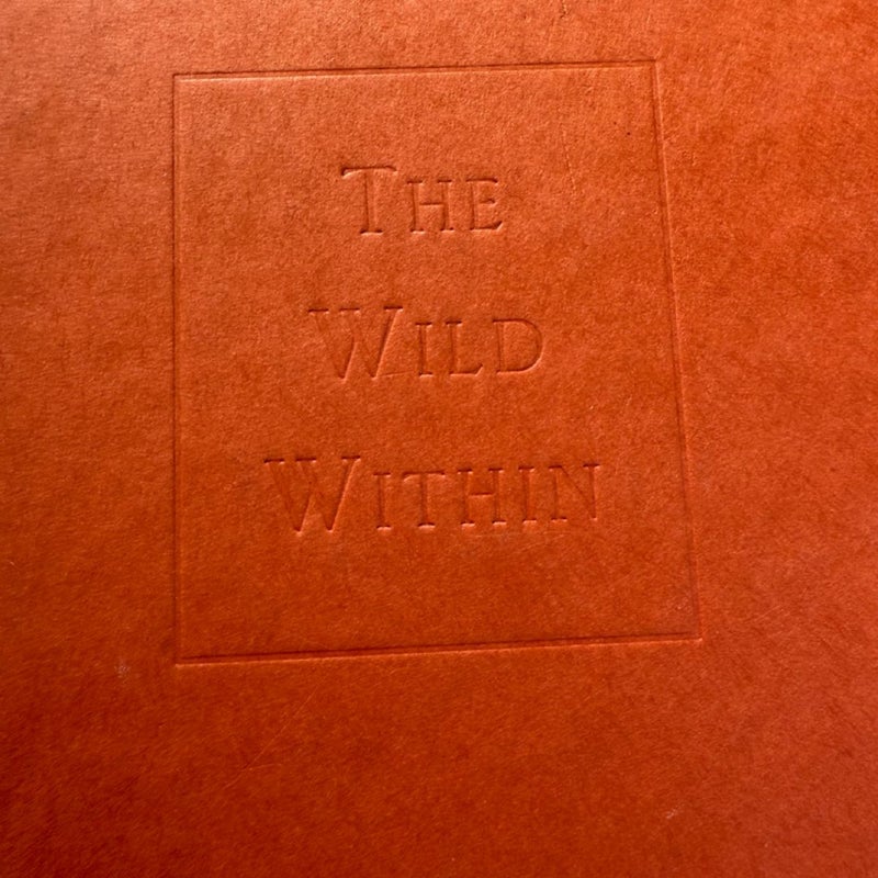 The Wild Within