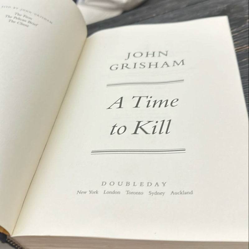 A Time to Kill (1st ed 1st print)