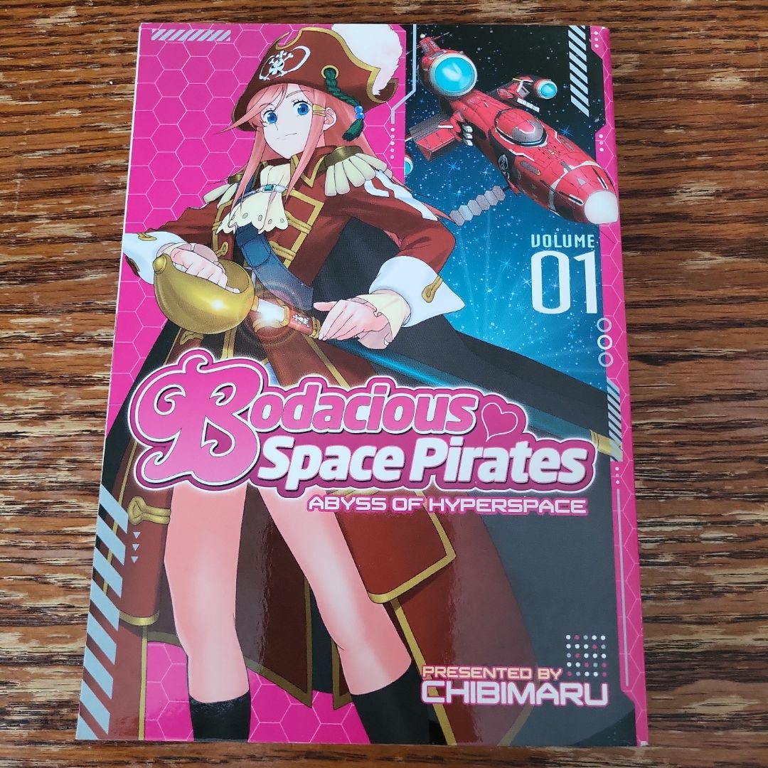 Bodacious Space Pirates: Abyss of Hyperspace Vol. 1