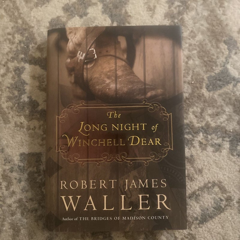 The Long Night of Winchell Dear