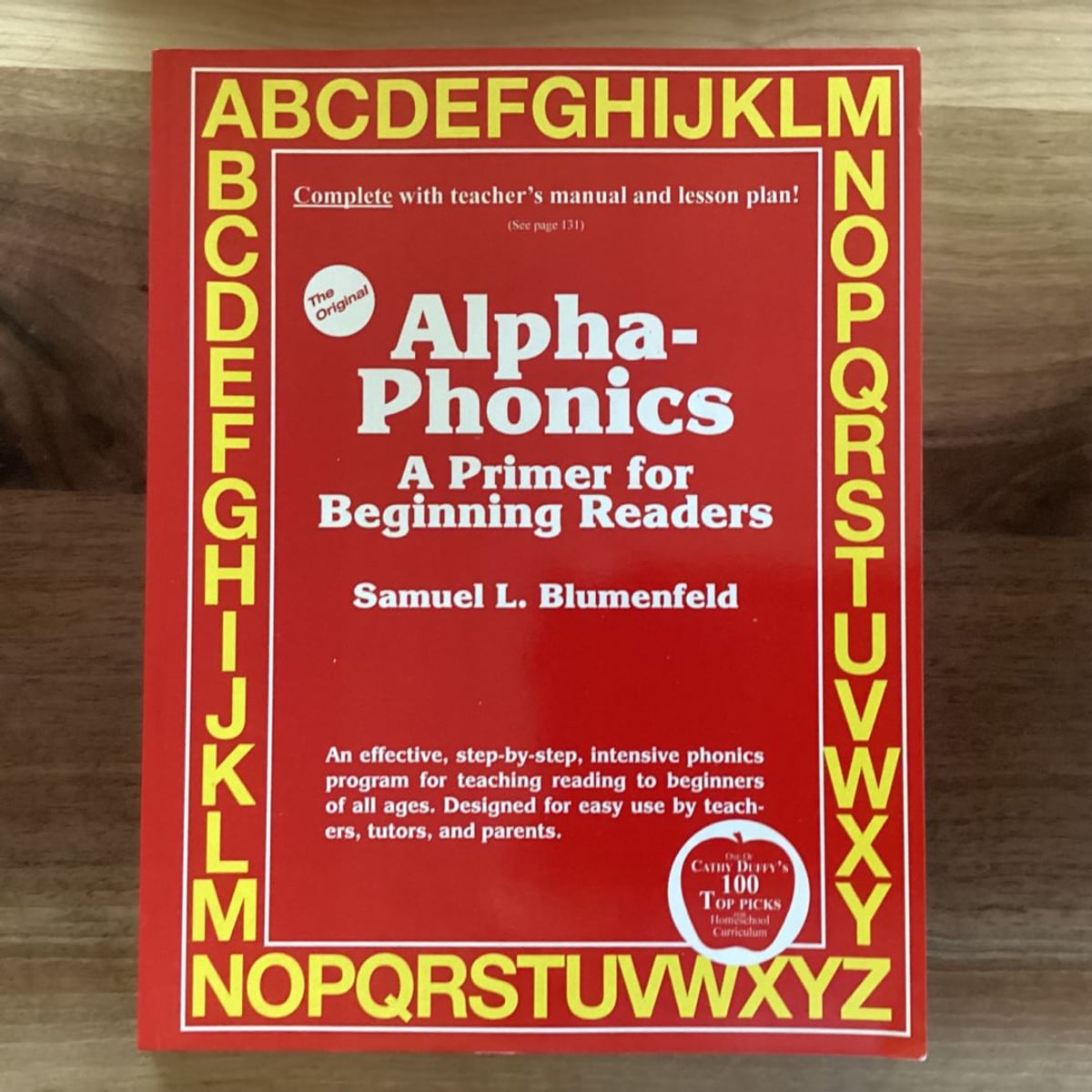 Alpha phonics a primer for beginning readers by samuel l blumenfeld