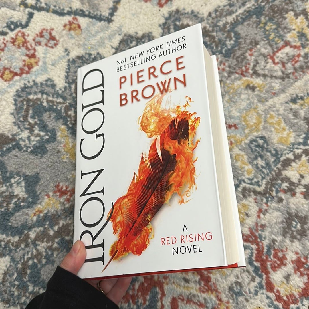 Iron Gold the Explosive New Novel in the Red Rising Series