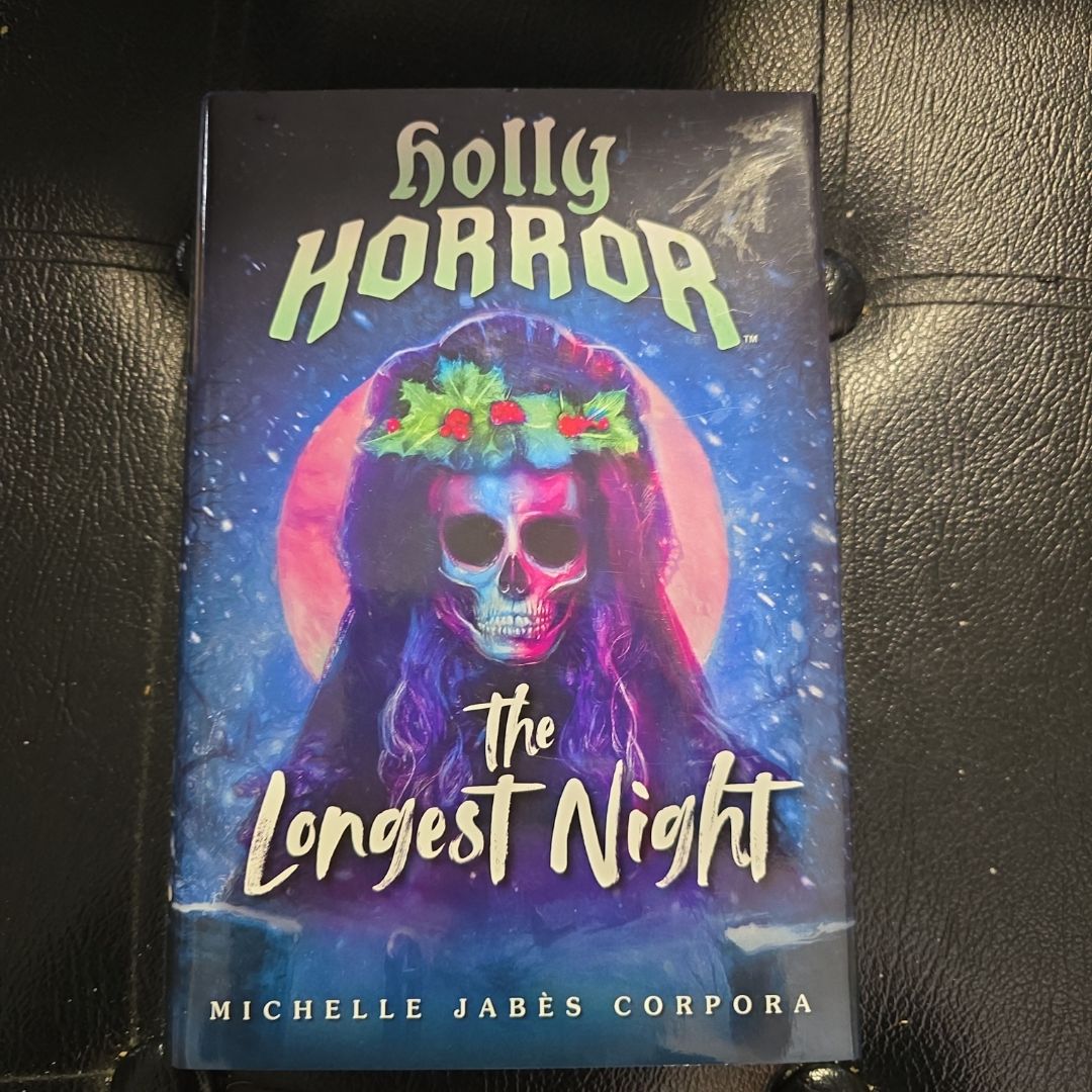 Holly Horror: the Longest Night #2