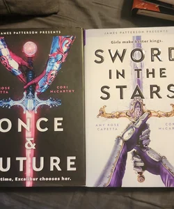Once and Future and Sword in the Stars