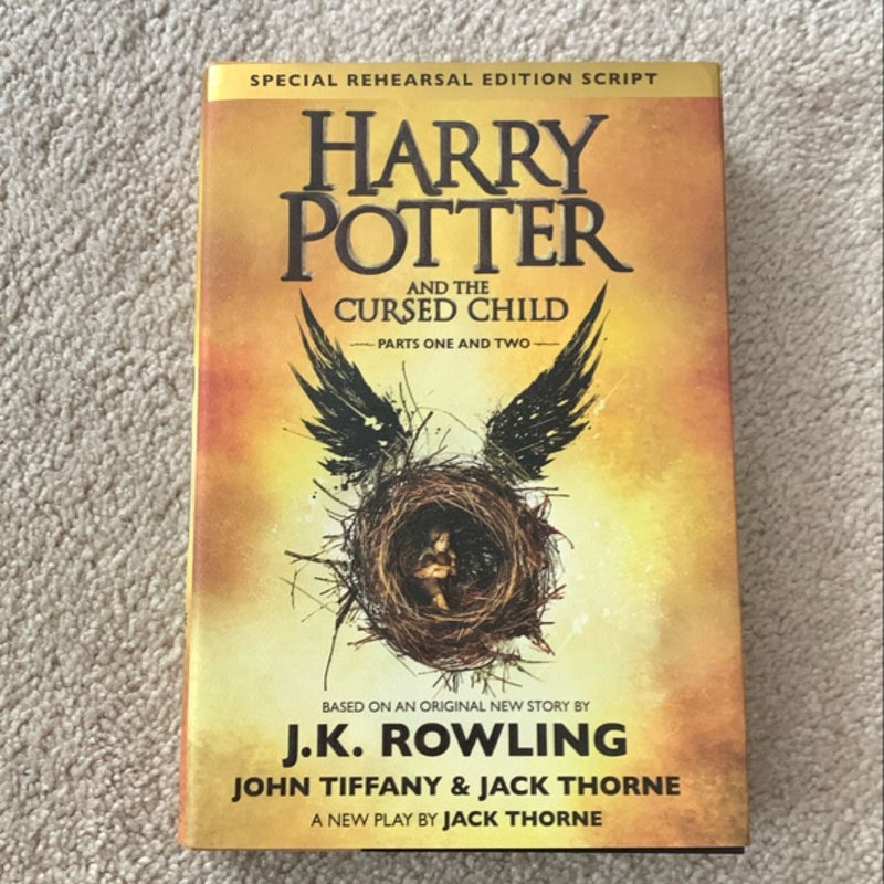 Harry Potter and the Cursed Child Parts One and Two (Special Rehearsal Edition Script)