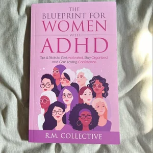 The Blueprint for Women with ADHD