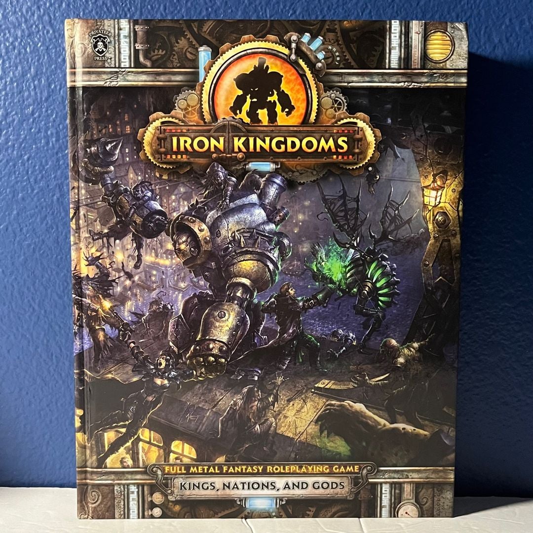 Iron Kingdoms Full Metal Fantasy Roleplaying Game Kings, Nations, and
