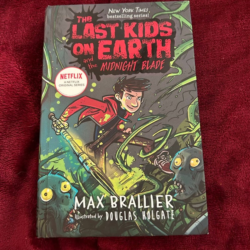 The Last Kids on Earth and the Midnight Blade