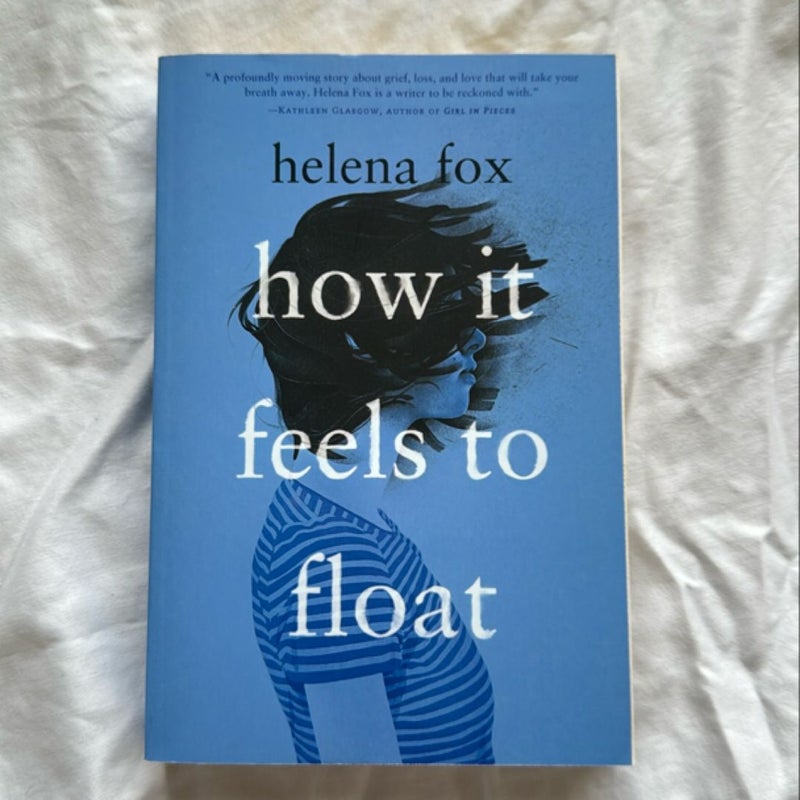 How It Feels to Float