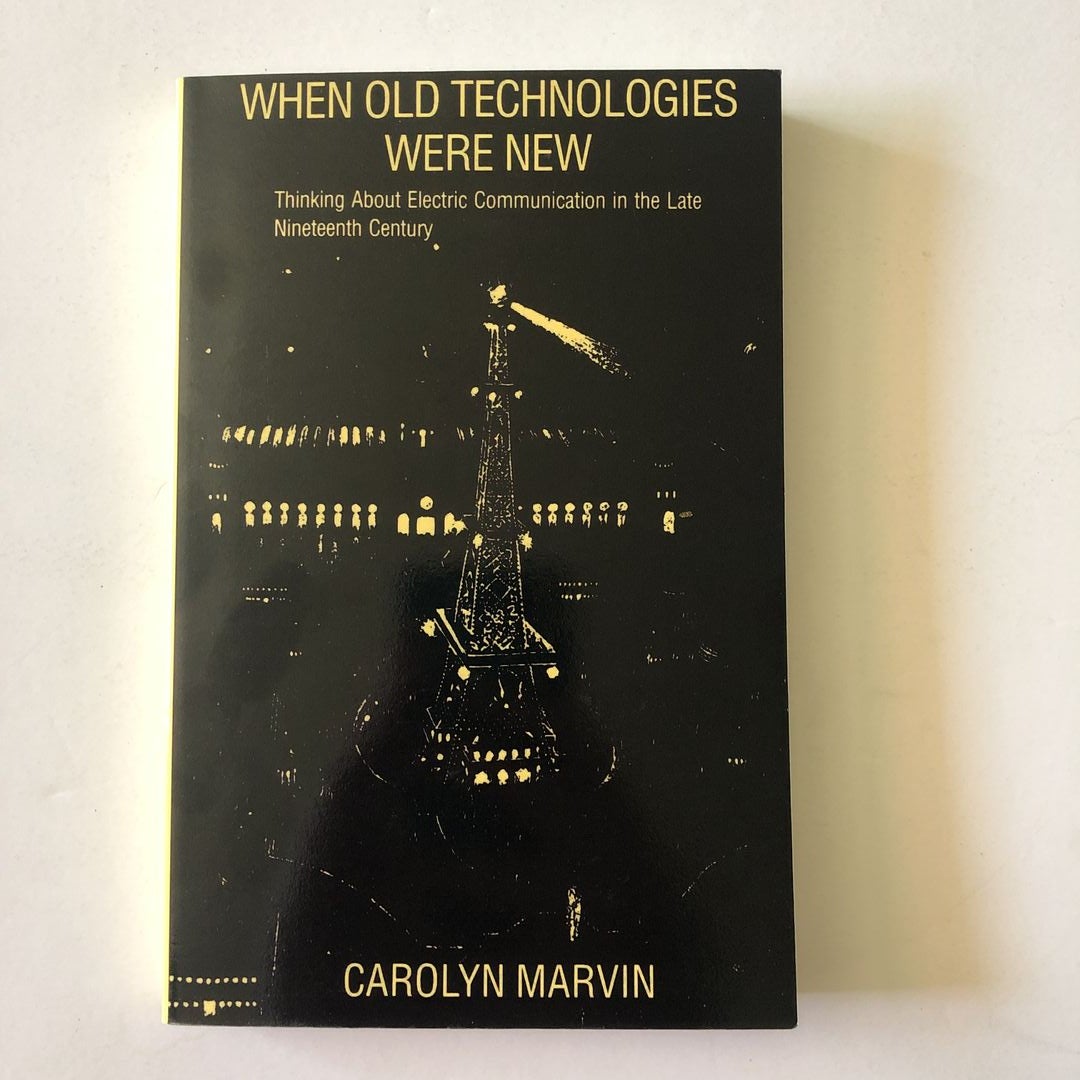 When Old Technologies Were New