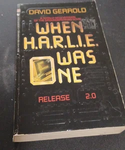 When Harlie Was One