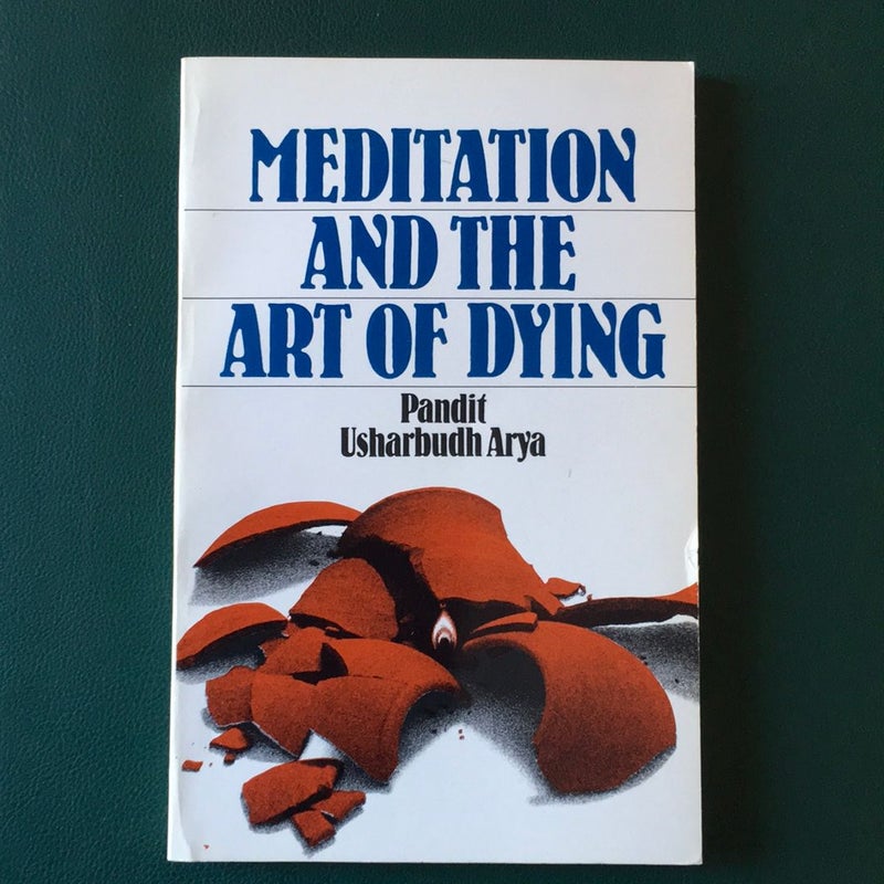 Meditation and the Art of Dying