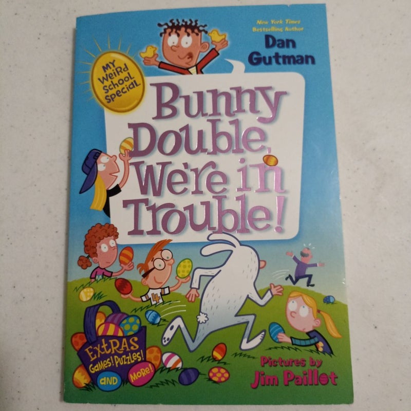 My Weird School Special: Bunny Double, We're in Trouble!