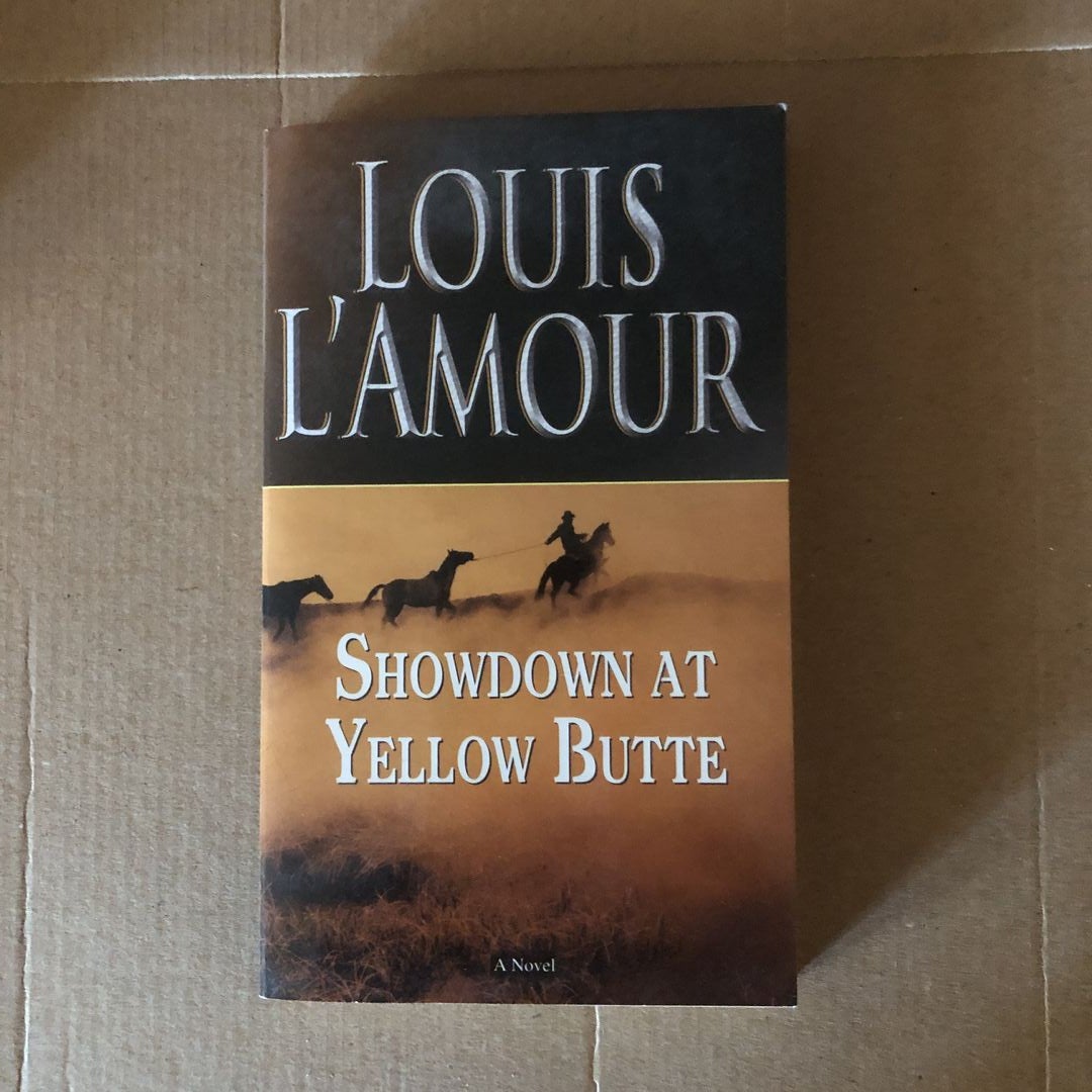  Showdown at Yellow Butte: A Novel: 9780553279931: L