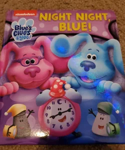 Night Night, Blue (Blue's Clues and You)