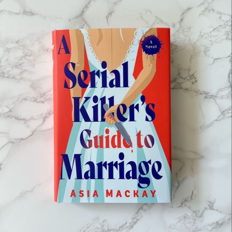 A Serial Killer's Guide to Marriage