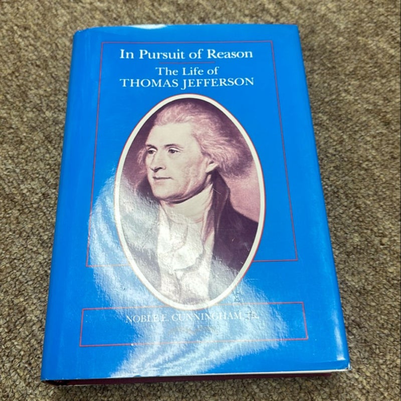 In Pursuit of Reason