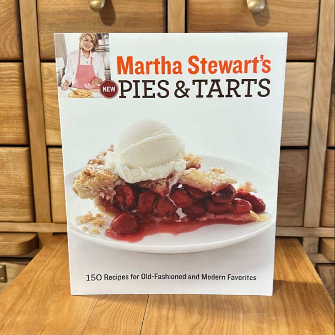 Martha Stewart's New Pies and Tarts