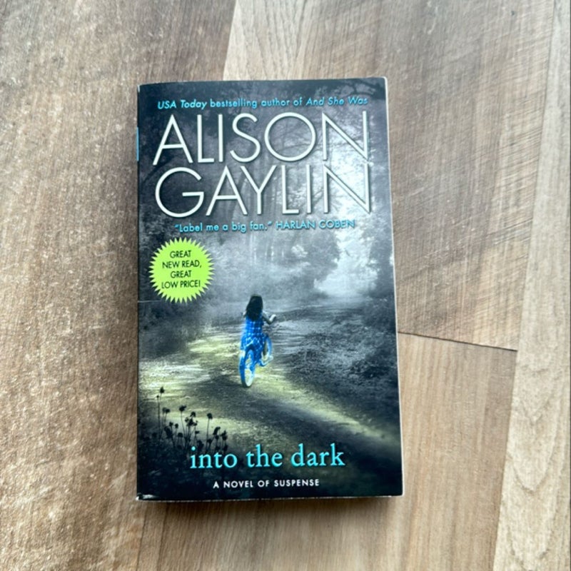 Into the Dark