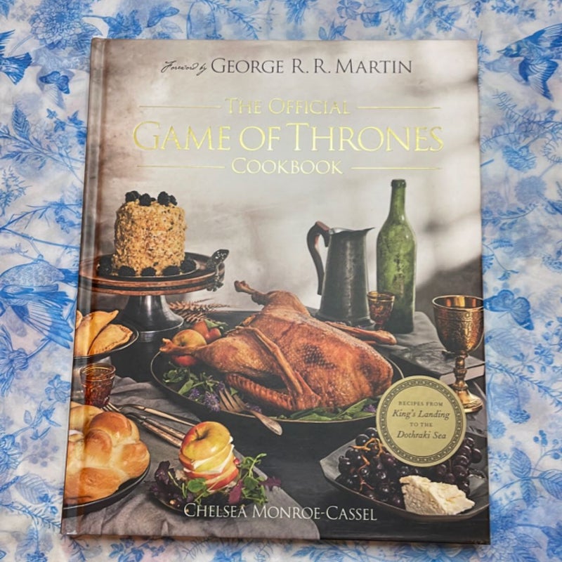 The Official Game of Thrones Cookbook