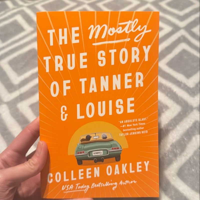 The Mostly True Story of Tanner and Louise