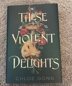 These violent delights (Owlcrate edition)