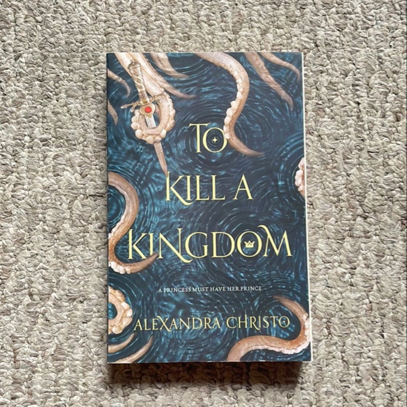 To Kill a Kingdom