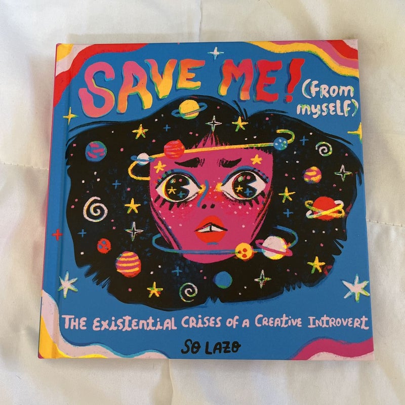 Save Me! (from Myself)