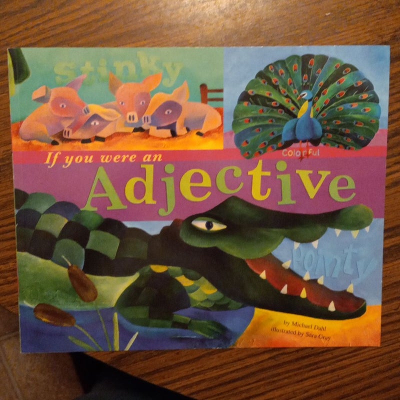 If You Were an Adjective