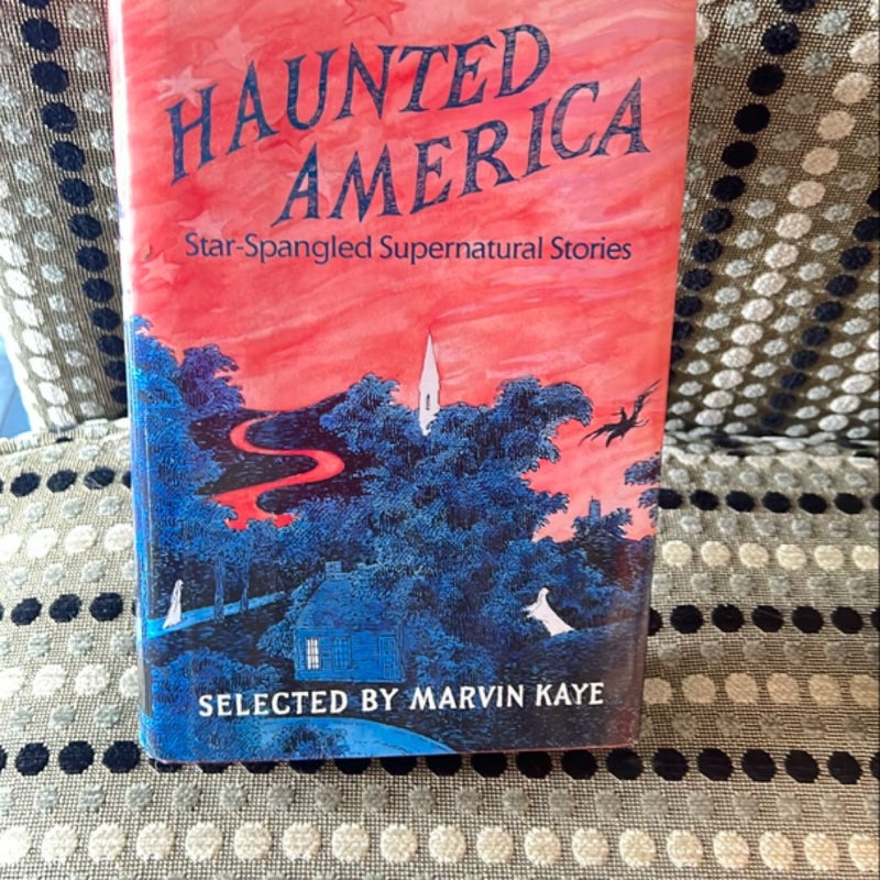 Haunted America: Star Spangled Supernatural Stories