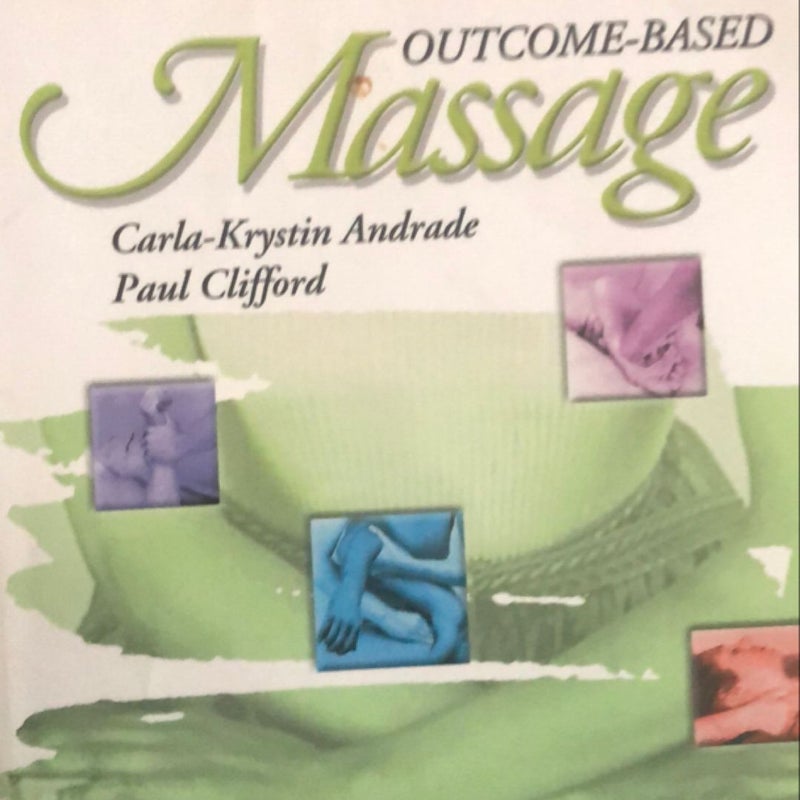 Outcome-Based Massage