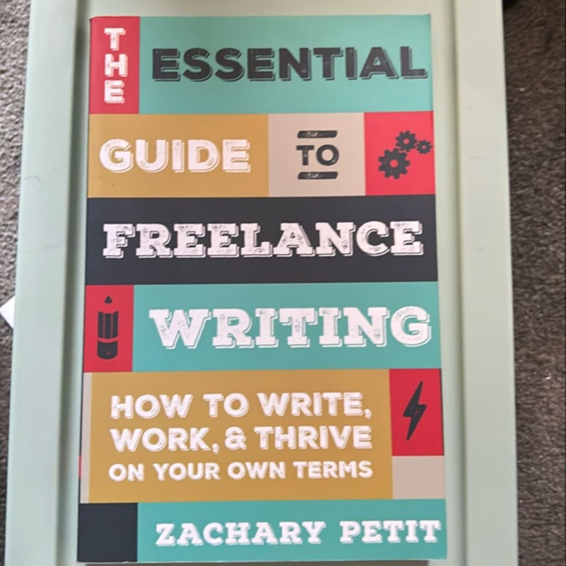 Essential Guide to Freelance Writing