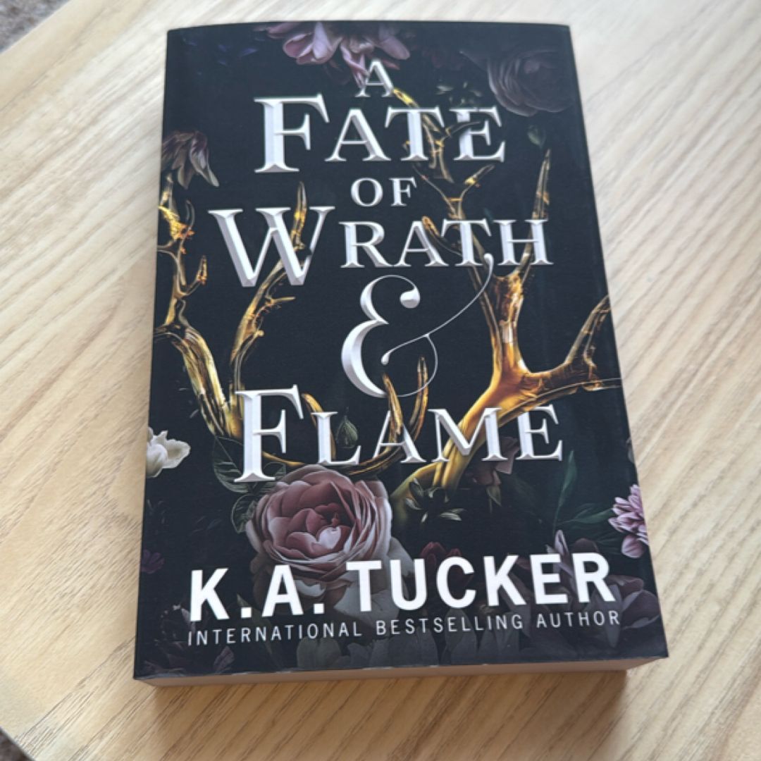 A Fate of Wrath and Flame