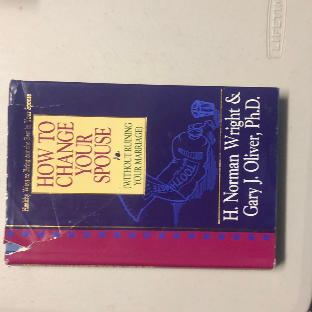 How to Change Your Spouse