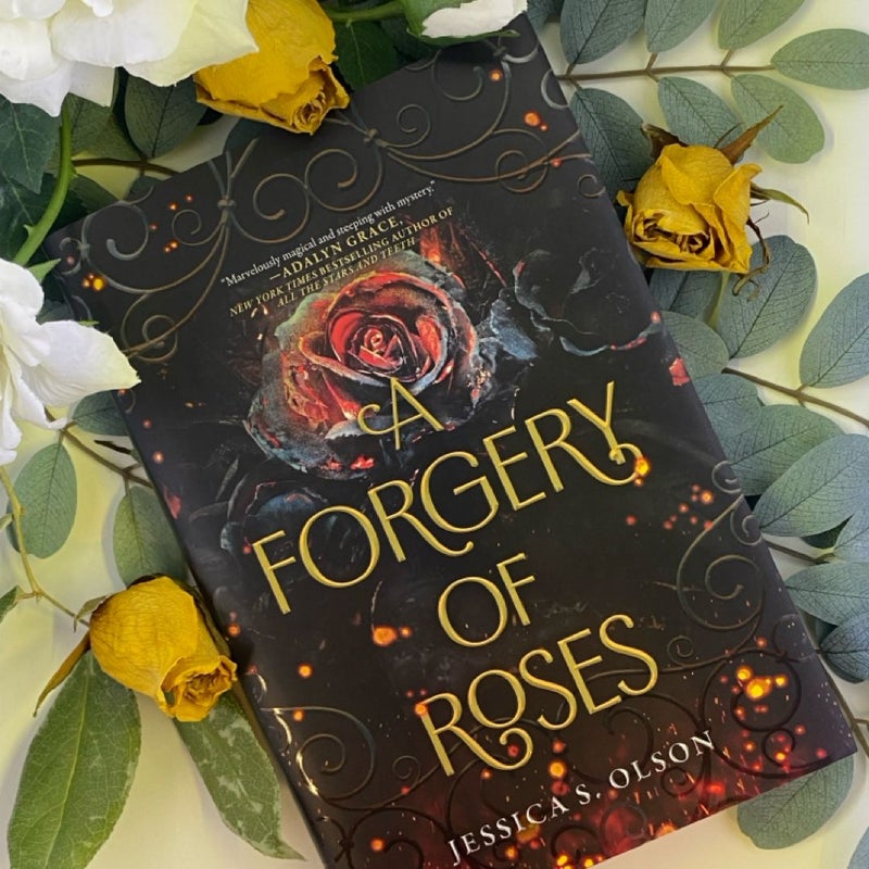 A Forgery of Roses