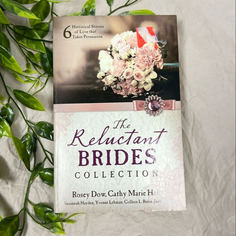 The Reluctant Brides Collection