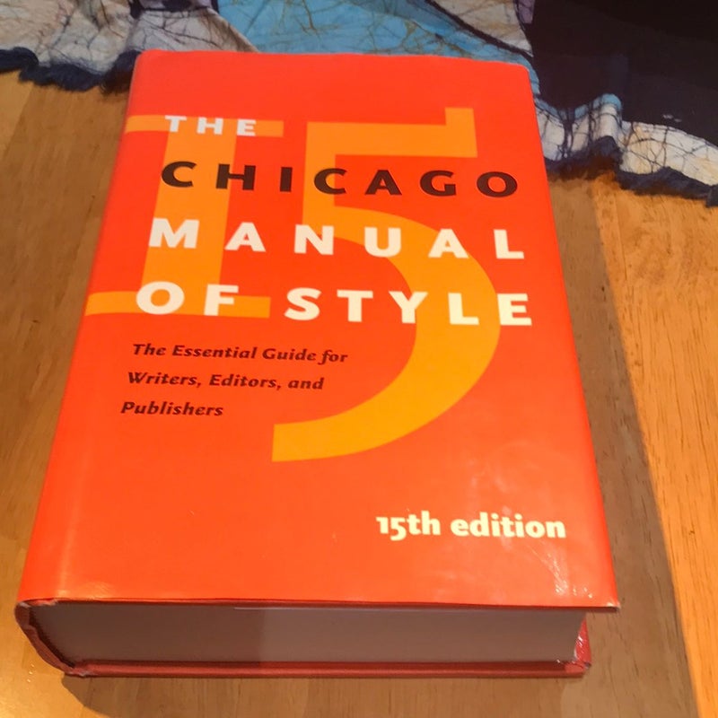 15th ed. * The Chicago Manual of Style