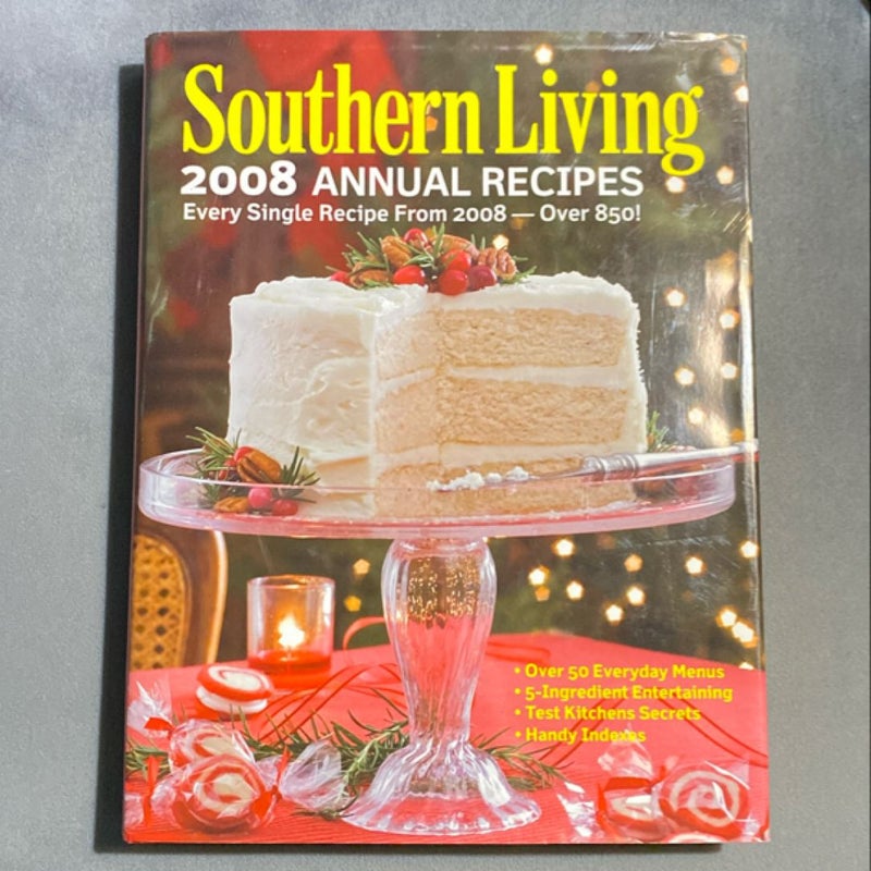 Southern Living 2008 Annual Recipes