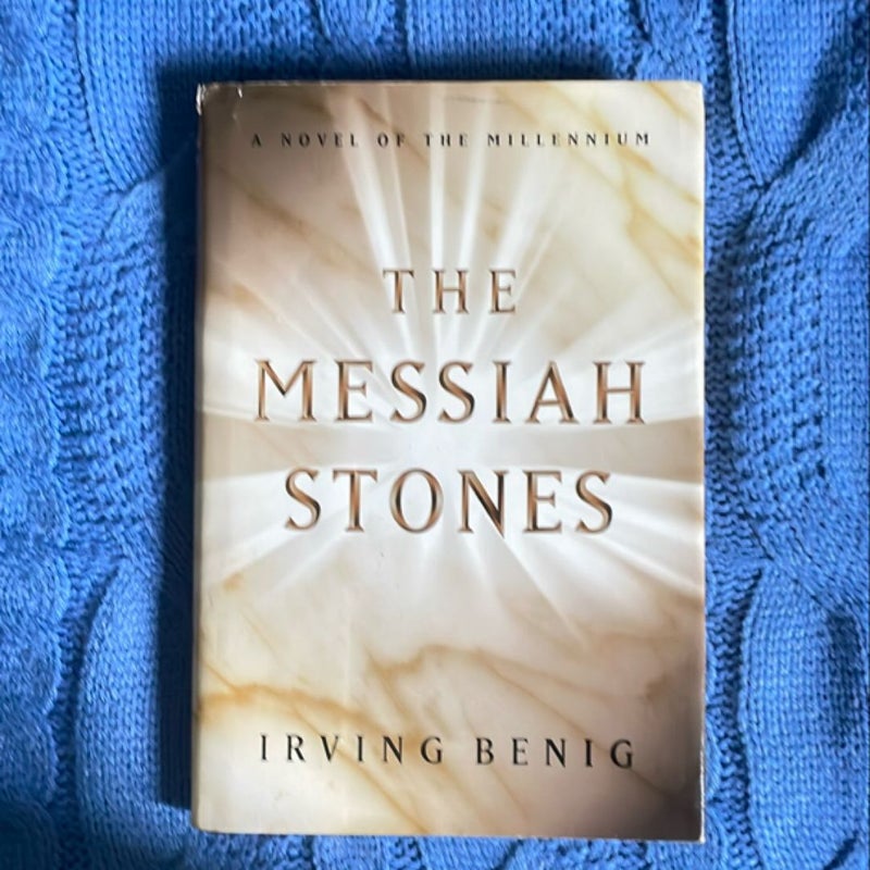 The Messiah Stones