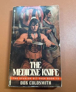 The Medicine Knife