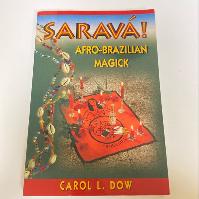 Sarava! Afro-Brazilian Magick