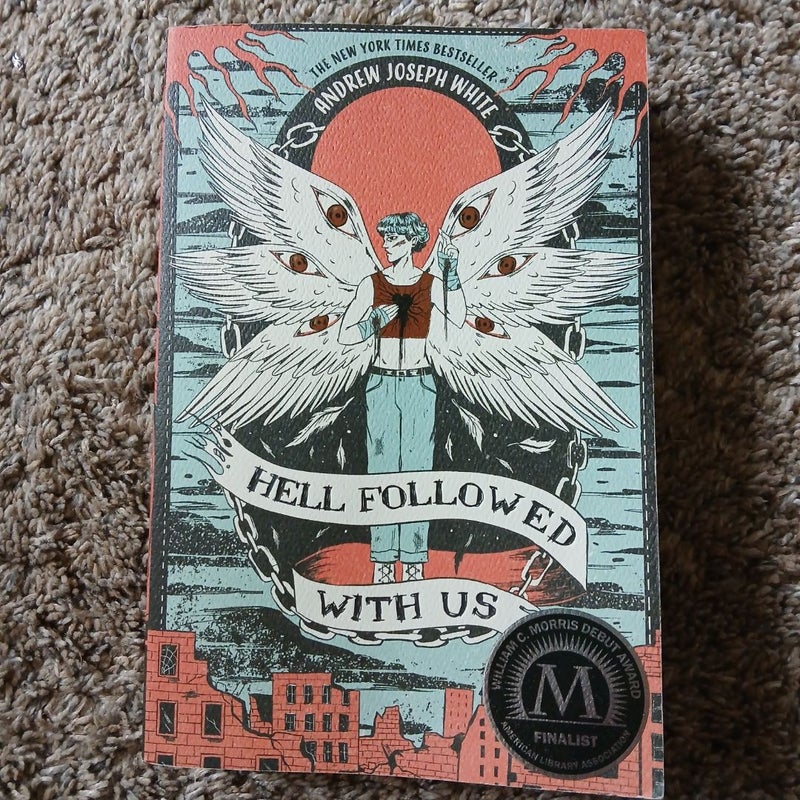 Hell Followed with Us