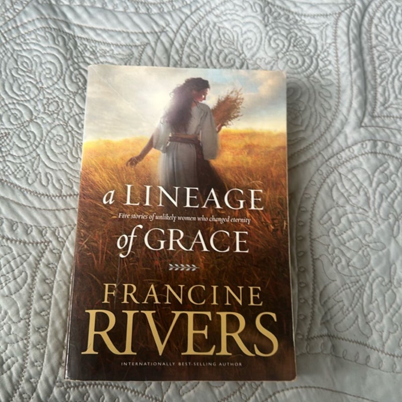 A Lineage of Grace