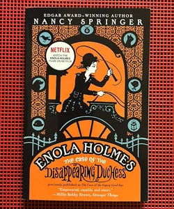 Enola Holmes: The Case of the Disappearing Duchess (The Case of the Gypsy Good-bye)