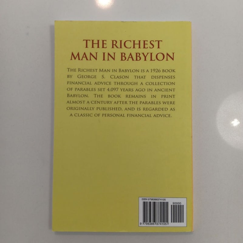 The Richest Man in Babylon: the Original 1926 Edition (a George S. Clason Classics)